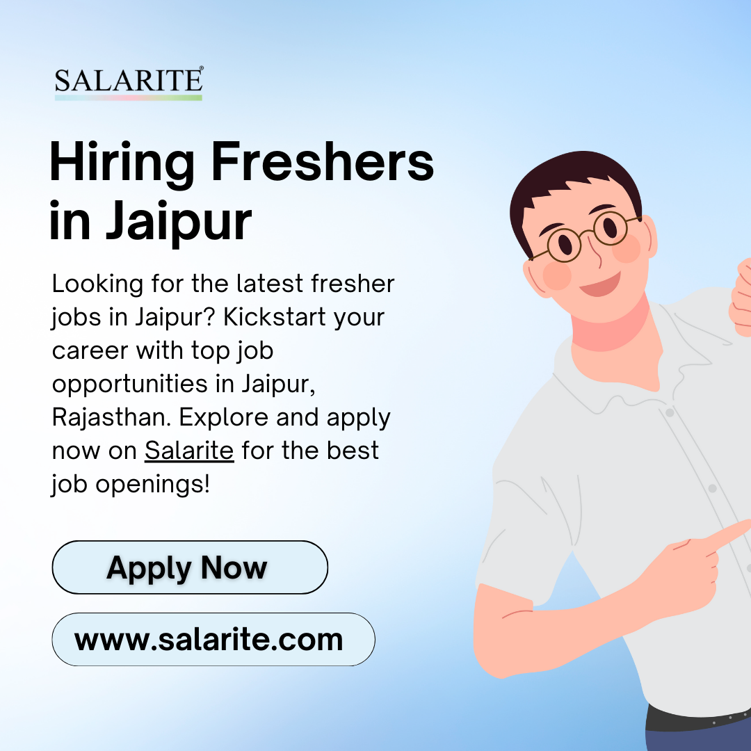 Latest Fresher Jobs in Jaipur – Start Your Career!